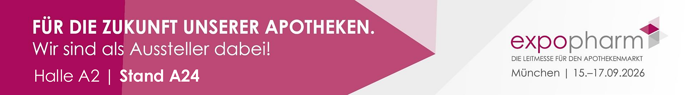 Für die Zukunft unserer Apotheken. Wir sind als Aussteller dabei! Halle A2 | Stand A24 — expopharm, München, 15.–17.09.2026